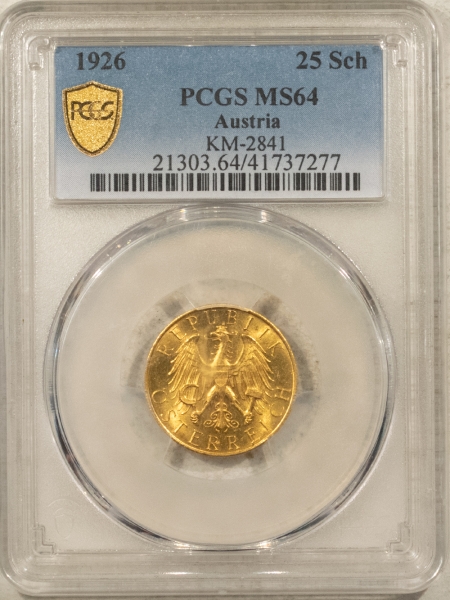 New Certified Coins 1926 AUSTRIA GOLD 25 SCHILLING – PCGS MS-64, KM-2841, FLASHY & LUSTROUS GOLD!