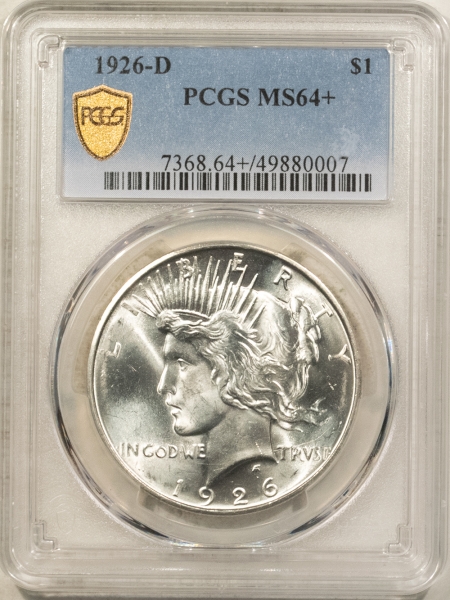 New Certified Coins 1926-D $1 PEACE DOLLAR – PCGS MS-64+, BLAZER & PREMIUM QUALITY!