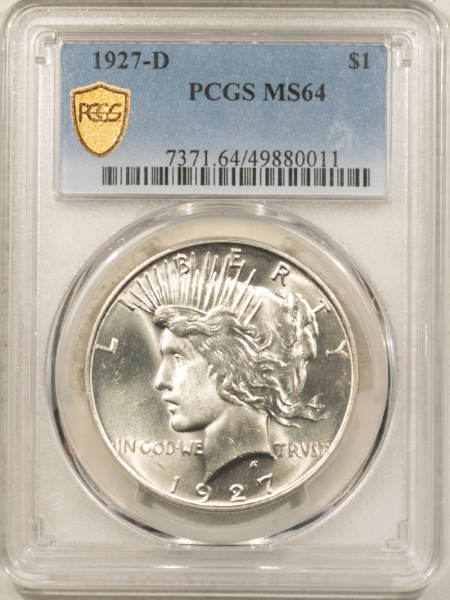 New Certified Coins 1927-D $1 PEACE DOLLAR – PCGS MS-64, BLAZER & PREMIUM QUALITY!