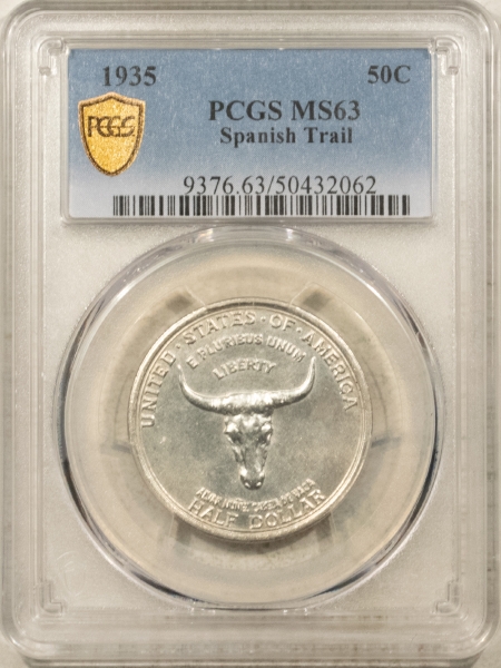 New Certified Coins 1935 SPANISH TRAIL COMMEMORATIVE HALF DOLLAR – PCGS MS-63, WHITE & CHOICE+