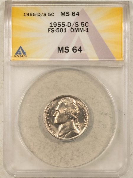 Jefferson Nickels 1955-D/S JEFFERSON NICKEL, FS-501 OMM-1 – ANACS MS-64