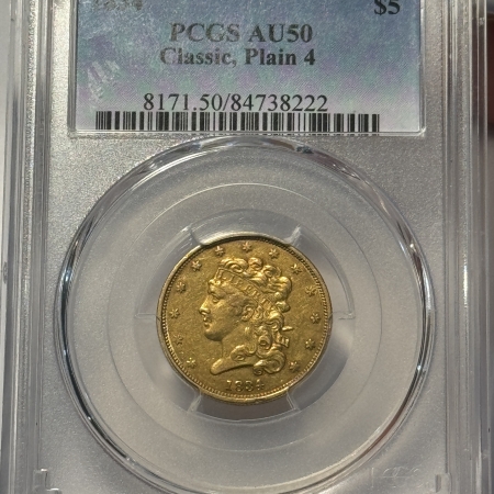 $5 1834 $5 CLASSIC HEAD GOLD HALF EAGLE, PLAIN 4 – PCGS AU-50