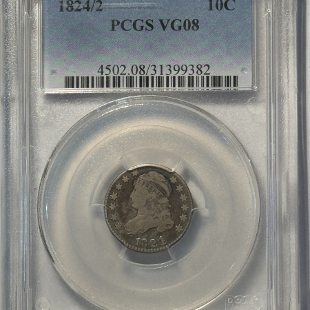 Capped Bust Dimes 1824/2 CAPPED BUST DIME PCGS VG-8