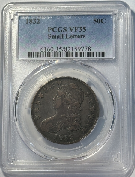 Early Halves 1832 CAPPED BUST HALF DOLLAR – SMALL LETTERS PCGS VF-35