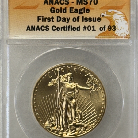 American Gold Eagles, Buffaloes, & Liberty Series 2012 $50 AMERICAN GOLD EAGLE, 1 OZ – ANACS MS-70, 1ST DAY OF ISSUE, CERT #01/93