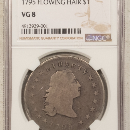 Early Dollars 1795 $1 FLOWING HAIR DOLLAR – NGC VG-8