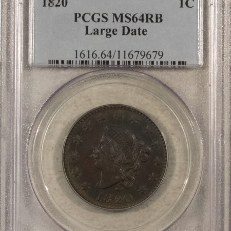 U.S. Certified Coins 1820 CORONET HEAD LARGE CENT, LARGE DATE – PCGS MS-64 RB, ATTRACTIVE!