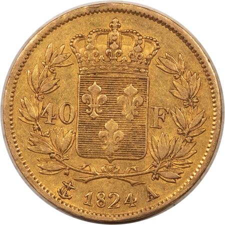 Bullion 1824-A FRANCE 40 GOLD FRANCS .3734, KM-721.1 – HIGH GRADE CIRCULATED EXAMPLE!