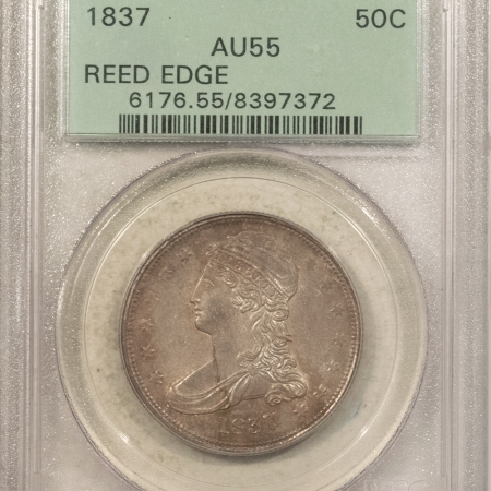 Early Halves 1837 CAPPED BUST HALF DOLLAR, REEDED EDGE – PCGS AU-55, OGH, REALLY PRETTY & PQ!