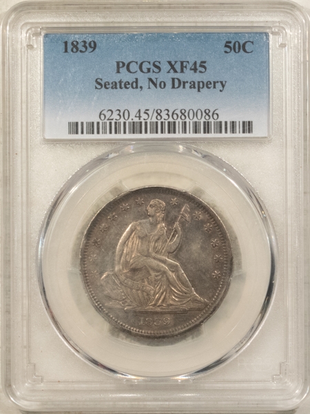 Liberty Seated Halves 1839 SEATED LIBERTY HALF DOLLAR, NO DRAPERY – PCGS XF-45, TOUGH TYPE COIN!