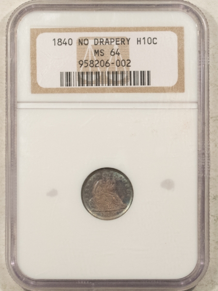 Liberty Seated Half Dimes 1840 NO DRAPERY SEATED LIBERTY HALF DIME – NGC MS-64