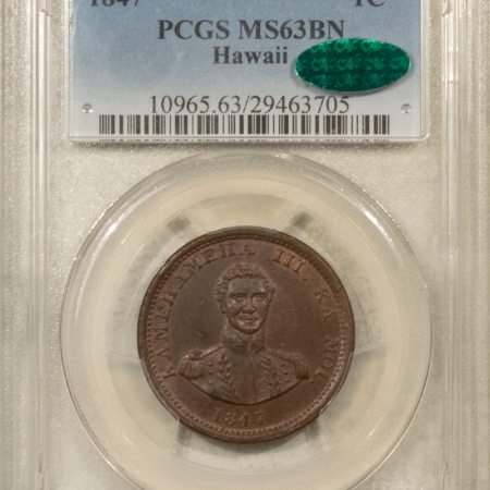 CAC Approved Coins 1847 KINGDOM OF HAWAII CENT – PCGS MS-63 BN, RARE! CAC APPROVED!