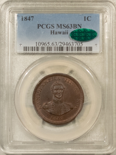 CAC Approved Coins 1847 KINGDOM OF HAWAII CENT – PCGS MS-63 BN, RARE! CAC APPROVED!