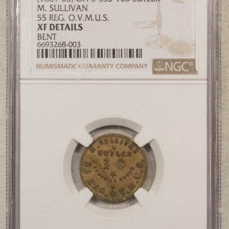 Exonumia (1861-65) CIVIL WAR SUTLER TOKEN OH S-55B-10B M SULLIVAN 55 REG OVMUS NGC XF DET