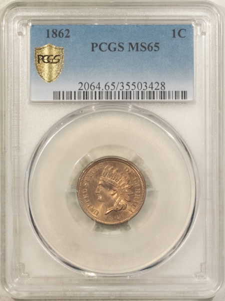 Indian 1862 INDIAN CENT – PCGS MS-65, LUSTROUS GEM!