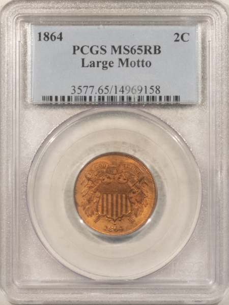 New Certified Coins 1864 TWO CENT PIECE, LARGE MOTTO PCGS MS-65 RB GEM! PREMIUM QUALITY! NEARLY RED!