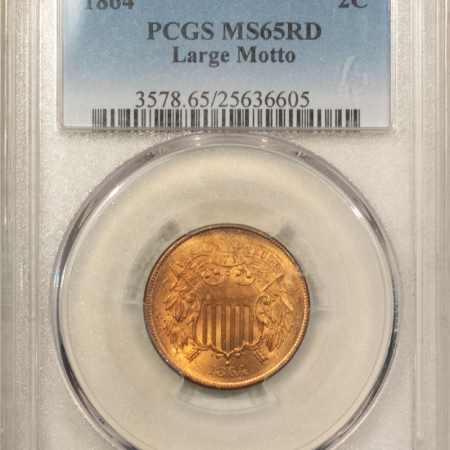 New Certified Coins 1864 TWO CENT PIECE, LARGE MOTTO – PCGS MS-65 RD, ORIGINAL RED GEM!