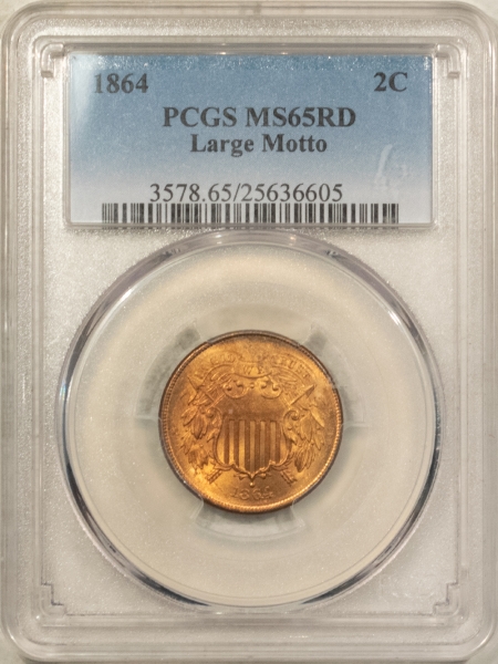 New Certified Coins 1864 TWO CENT PIECE, LARGE MOTTO – PCGS MS-65 RD, ORIGINAL RED GEM!