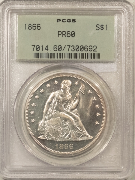 Liberty Seated Dollars 1866 $1 MOTTO PROOF SEATED LIBERTY DOLLAR – PCGS PR-60, WHITE! OLD GREEN HOLDER!