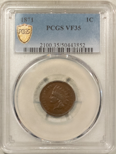 Indian 1871 INDIAN CENT – PCGS VF-35, NICE, SMOOTH!