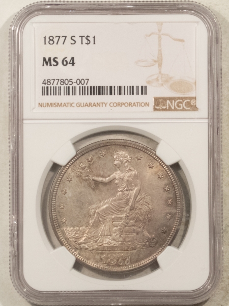 New Certified Coins 1877-S $1 TRADE DOLLAR – NGC MS-64, PLEASING ORIGINAL!