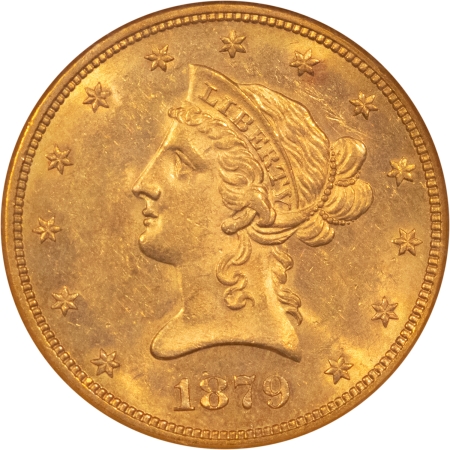 $10 1879 $10 LIBERTY GOLD EAGLE – NGC MS-62, LUSTROUS & ATTRACTIVE, TOUGHER DATE!