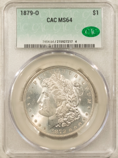 CAC Approved Coins 1879-O $1 MORGAN DOLLAR – CAC MS-64, CAC APPROVED!