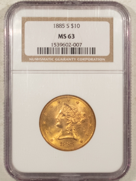 $10 1885-S $10 LIBERTY GOLD EAGLE – NGC MS-63, LUSTROUS & FRESH, TOUGH, 7K+ IN 64!