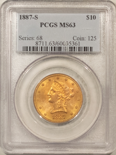 $10 1887-S $10 LIBERTY GOLD EAGLE – PCGS MS-63, ATTRACTIVE BETTER DATE, GREAT VALUE!