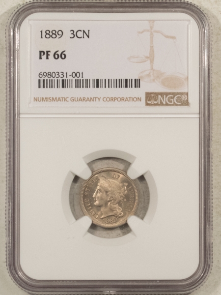 New Certified Coins 1889 PROOF THREE CENT NICKEL – NGC PF-66 – FRESH & PREMIUM QUALITY!