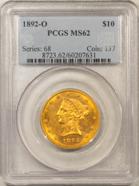 $10 1892-O $10 LIBERTY GOLD EAGLE – PCGS MS-62, FLASHY BU!