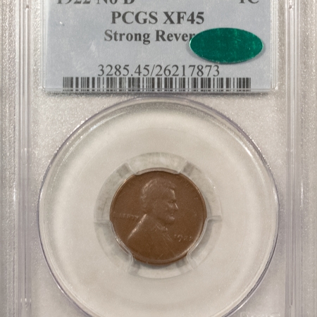 CAC Approved Coins 1922 NO D LINCOLN CENT STRONG REVERSE – PCGS XF-45, ORIG KEY DATE, CAC APPROVED!