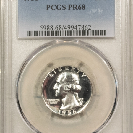 New Certified Coins 1956 PROOF WASHINGTON QUARTER – PCGS PR-68, LOOKS CAMEO!