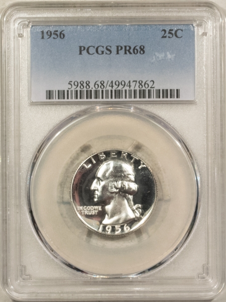 New Certified Coins 1956 PROOF WASHINGTON QUARTER – PCGS PR-68, LOOKS CAMEO!