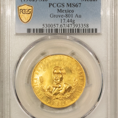 Bullion (1962)MO MEXICO GOLD MEDAL PCGS MS-67, GROVE-801 17.44G .5047 AGW, PUEBLA