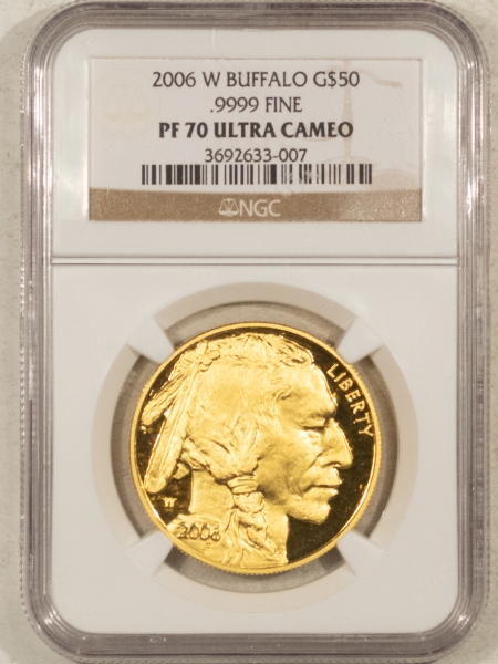 American Gold Eagles, Buffaloes, & Liberty Series 2006-W $50 PROOF BUFFALO GOLD, .9999, 1 OZ – NGC PF-70 ULTRA CAMEO, PERFECT!