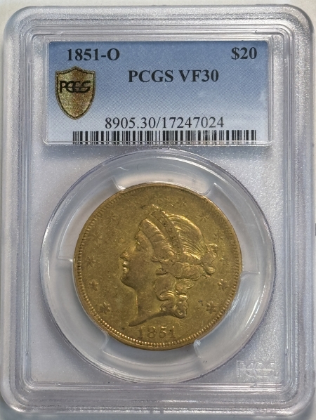 $20 1851-O $20 LIBERTY GOLD DBL EAGLE – PCGS VF-30, AFFORDABLE NEW ORLEANS ORIGINAL!