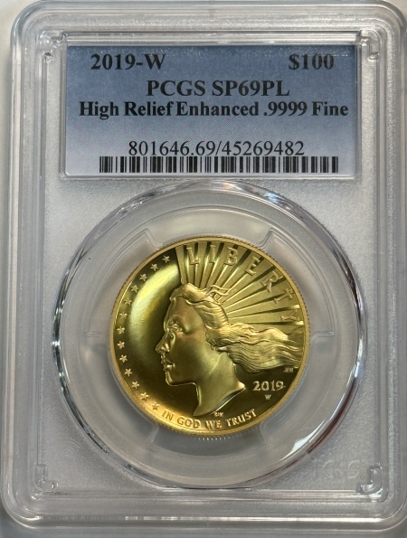 American Gold Eagles, Buffaloes, & Liberty Series 2019-W $100 HIGH RELIEF ENHANCED AMERICAN LIBERTY GOLD, .9999 – PCGS SP-69 PL