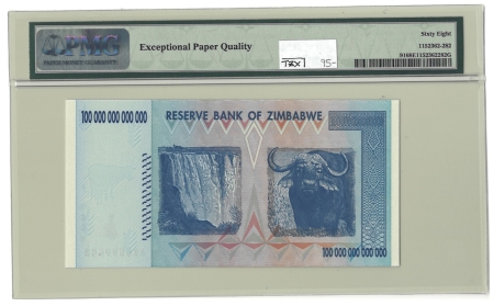 New Store Items 2008 ZIMBABWE, RESRVE BANK OF, 100 TRILLION DOLLARS, PICK #91-PMG SUPERB 68 EPQ!