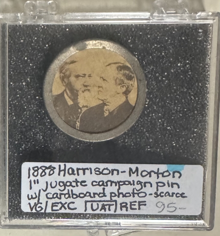 New Store Items 1888 HARRISON-MORTON 1″ JUGATE CAMPAIGN PIN W/ PHOTO, EXC ORIGINAL CONDITION!