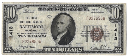 New Store Items 1929 $10 FNB OF BALTIMORE, MD TY 1 NATIONAL BANKNOTE, CHTR #1413, ORIGINAL VF!