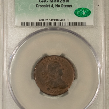 CAC Approved Coins 1804 DRAPED BUST HALF CENT, CROSSLET 4, NO STEMS – CACG MS-62 BN, FRESH & PQ!