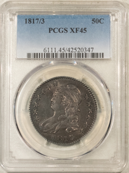 Early Halves 1817/3 CAPPED BUST HALF DOLLAR – PCGS XF-45, NICE QUALITY! PREMIUM QUALITY!