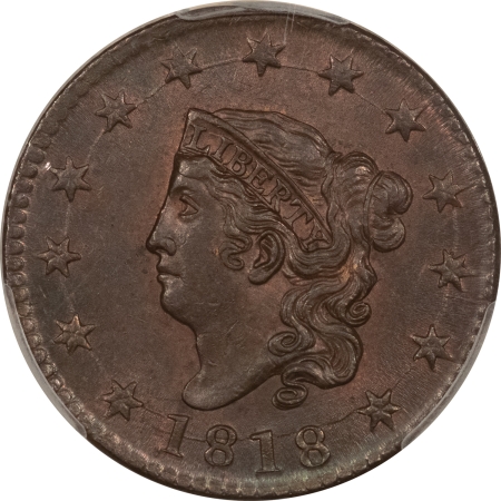 Coronet Head Large Cents 1818 CORONET HEAD LARGE CENT – PCGS MS-61 BN, LOOKS CHOICE! PREMIUM QUALITY!