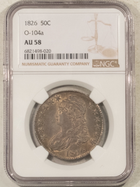 Early Halves 1826 CAPPED BUST HALF DOLLAR, O-104a – NGC AU-58, SMOOTH, ORIGINAL