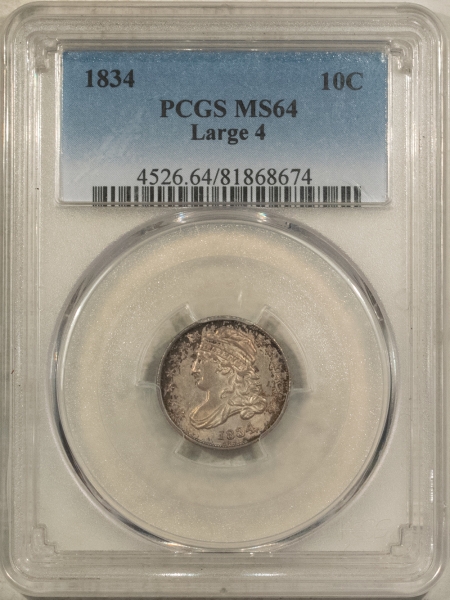 Capped Bust Dimes 1834 CAPPED BUST DIME, LARGE 4 – PCGS MS-64, CHOICE & ORIGINAL!