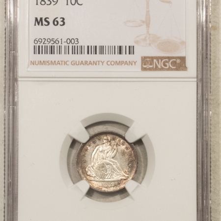 Liberty Seated Dimes 1839 LIBERTY SEATED DIME NGC MS-63