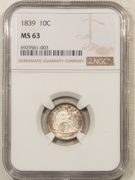 Liberty Seated Dimes 1839 LIBERTY SEATED DIME NGC MS-63