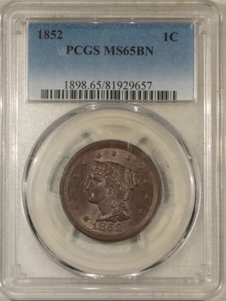 Braided Hair Large Cents 1852 BRAIDED HAIR LARGE CENT – PCGS MS-65 BN, PRETTY GEM!