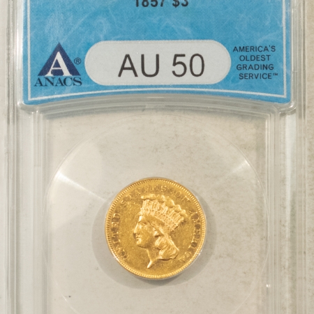 $3 1857 $3 GOLD PRINCESS – ANACS AU-50, FLASHY & VERY NICE FOR THE GRADE!